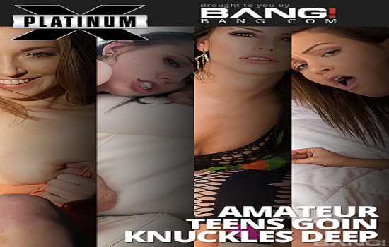 Amateur Teens Goin Knuckles Deep XXX 720p WEBRip MP4-VSEX