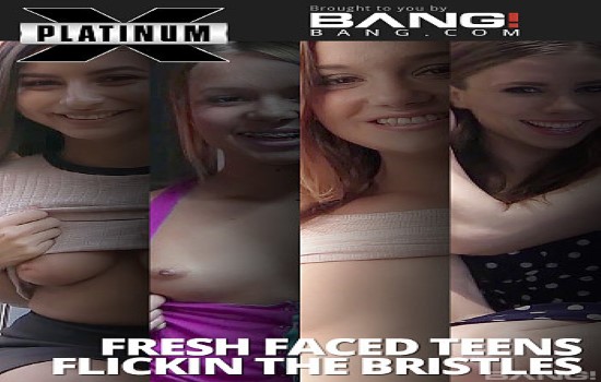 Fresh Faced Teens Flickin The Bristles XXX 720p WEBRip MP4-VSEX