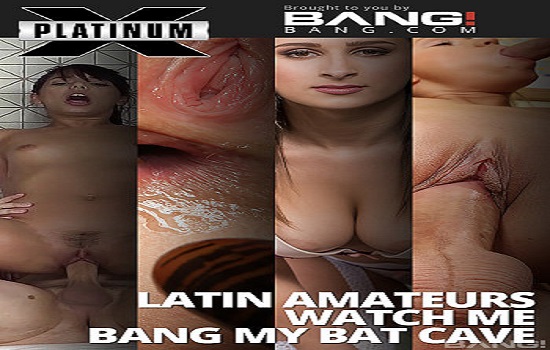 Latin Amateurs Watch Me Bang My Bat Cave XXX 1080p WEBRip MP4-VSEX
