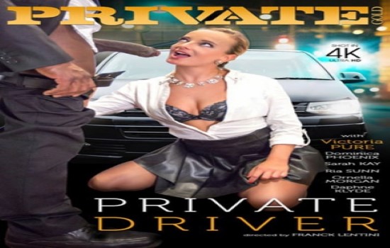 Private Gold 219 Private Driver XXX iNTERNAL 720p WEBRiP MP4-GUSH